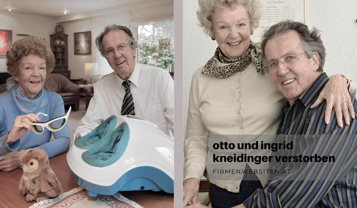 Otto und Ingrid Kneidinger verstorben